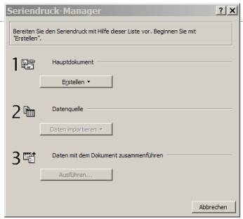 Seriendruckmanager - Erstellen